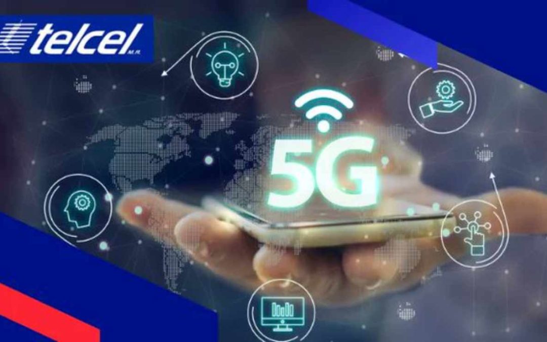 Telcel anunció su red 5G en México XHVX 89.7 FM LA GRANDE DE TABASCO