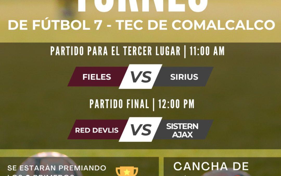 El TecNm Campus Comalcalco Invita al cierre y clausura del 1er Torneo de Futbol 7